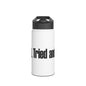 Stylish Stainless Steel Water Bottle, Reusable Hydration Container, Eco-Friendly Drinkware, Gift for Fitness Lovers, Motivational Travel Mug